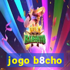 jogo b8cho